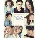 Calling Love เพลงรักรอสาย