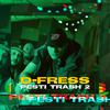 D-Fress - Pesti Trash, Pt. 2