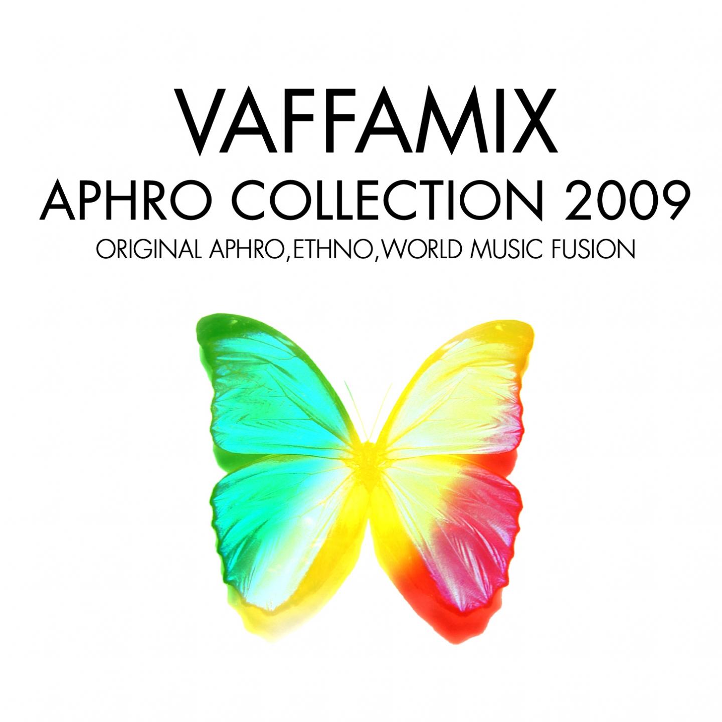 Aphro Collection 2009 (Original Aphro, Ethno, World Music Fusion)