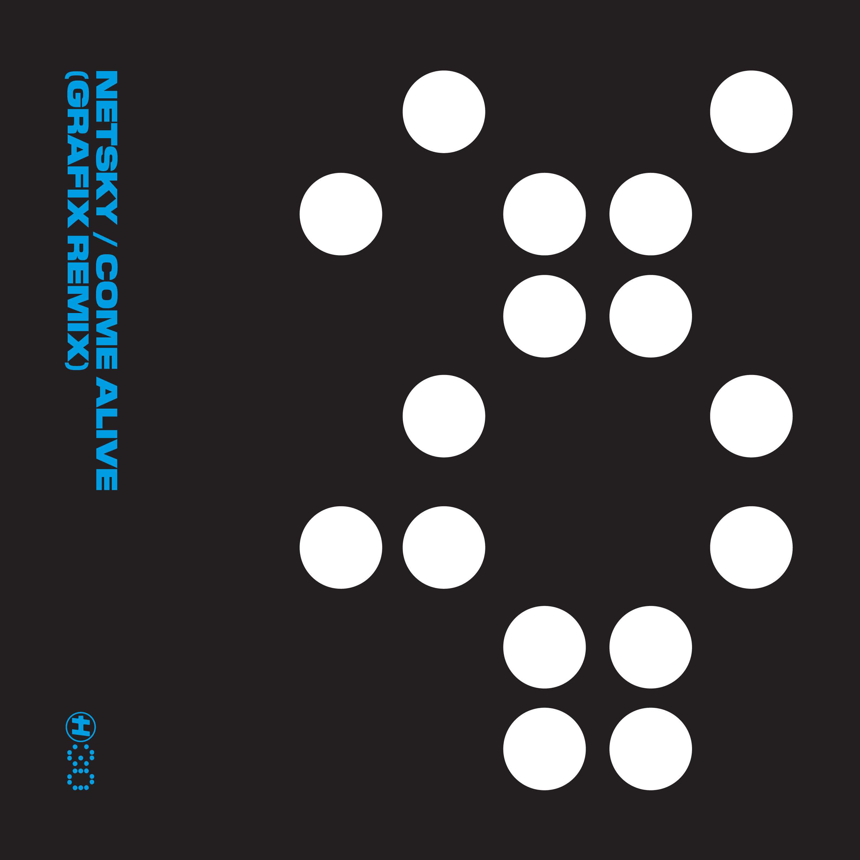 Come Alive (Grafix Remix)