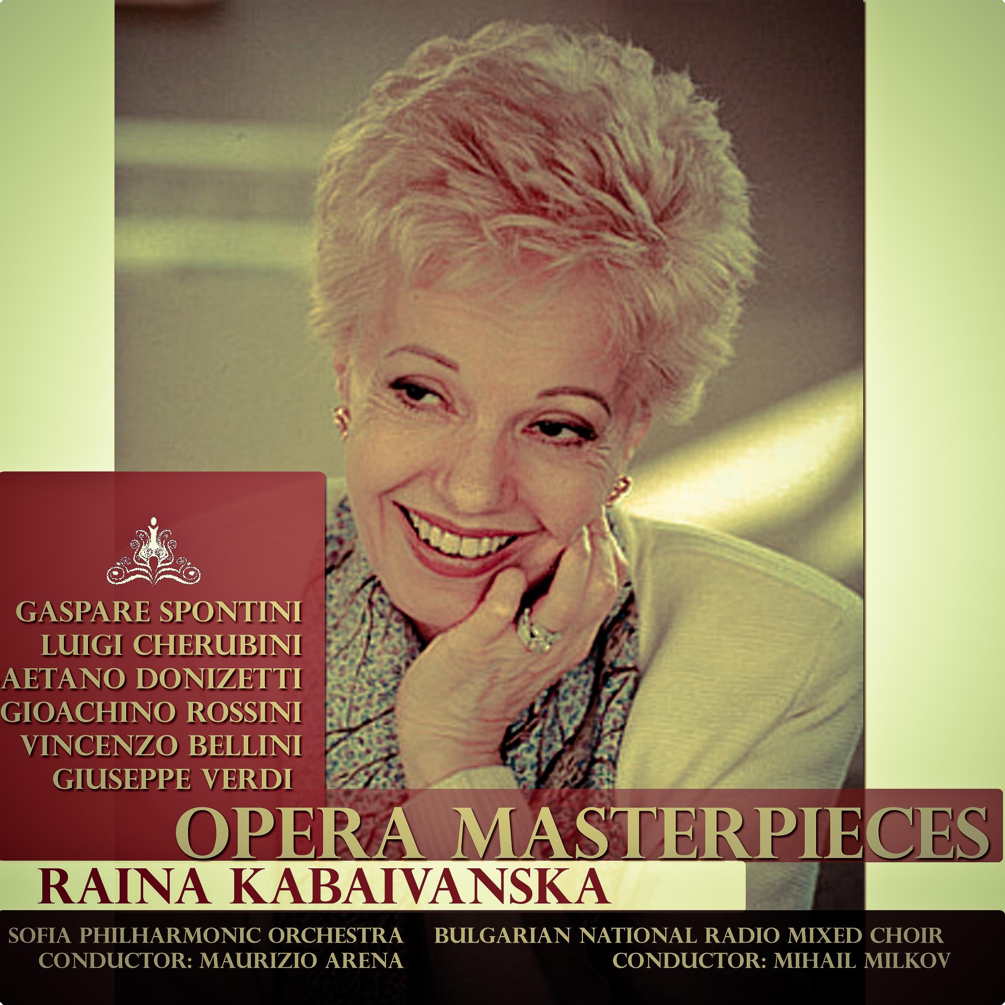 Spontini - Cherubini - Donizetti - Rossini - Bellini - Verdi: Opera Masterpieces