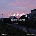 Just Moving专辑