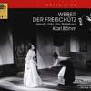 Karl Böhm - Der Freischütz, J. 277:Act III: Finale: Schaut, o schaut (Chorus, Agathe, Annchen, Kuno, Max, Kaspar, Ottokar)