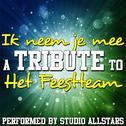 Ik neem je mee (A Tribute to Het Feestteam) - Single