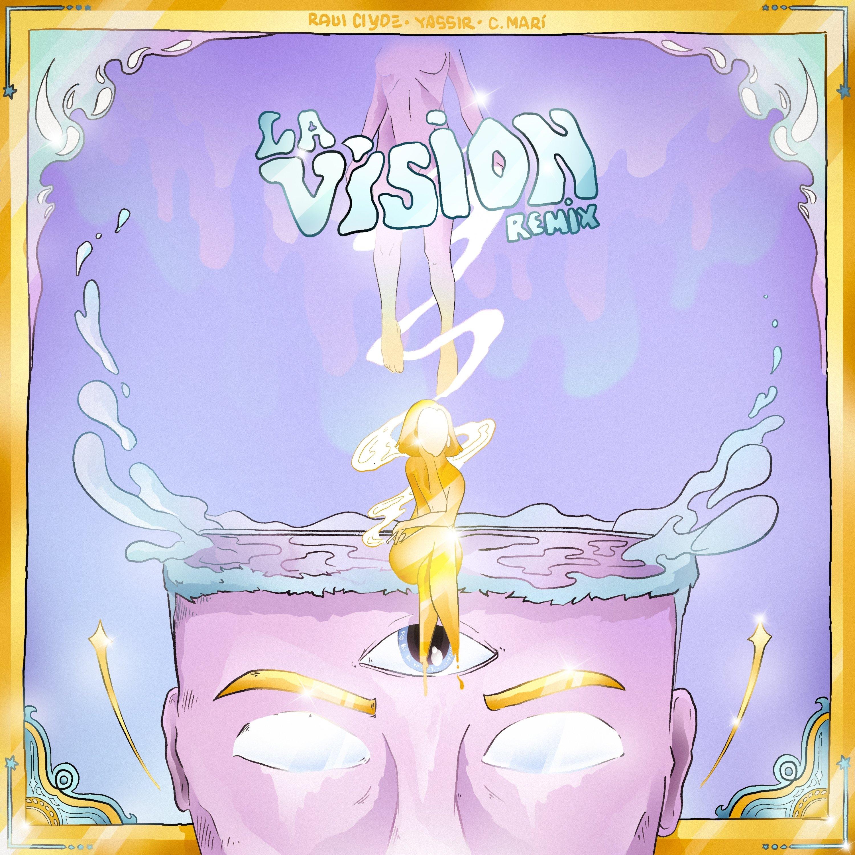 La Vision (Remix)