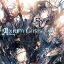 Axium Crisis专辑