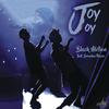 Black Motion - Joy Joy