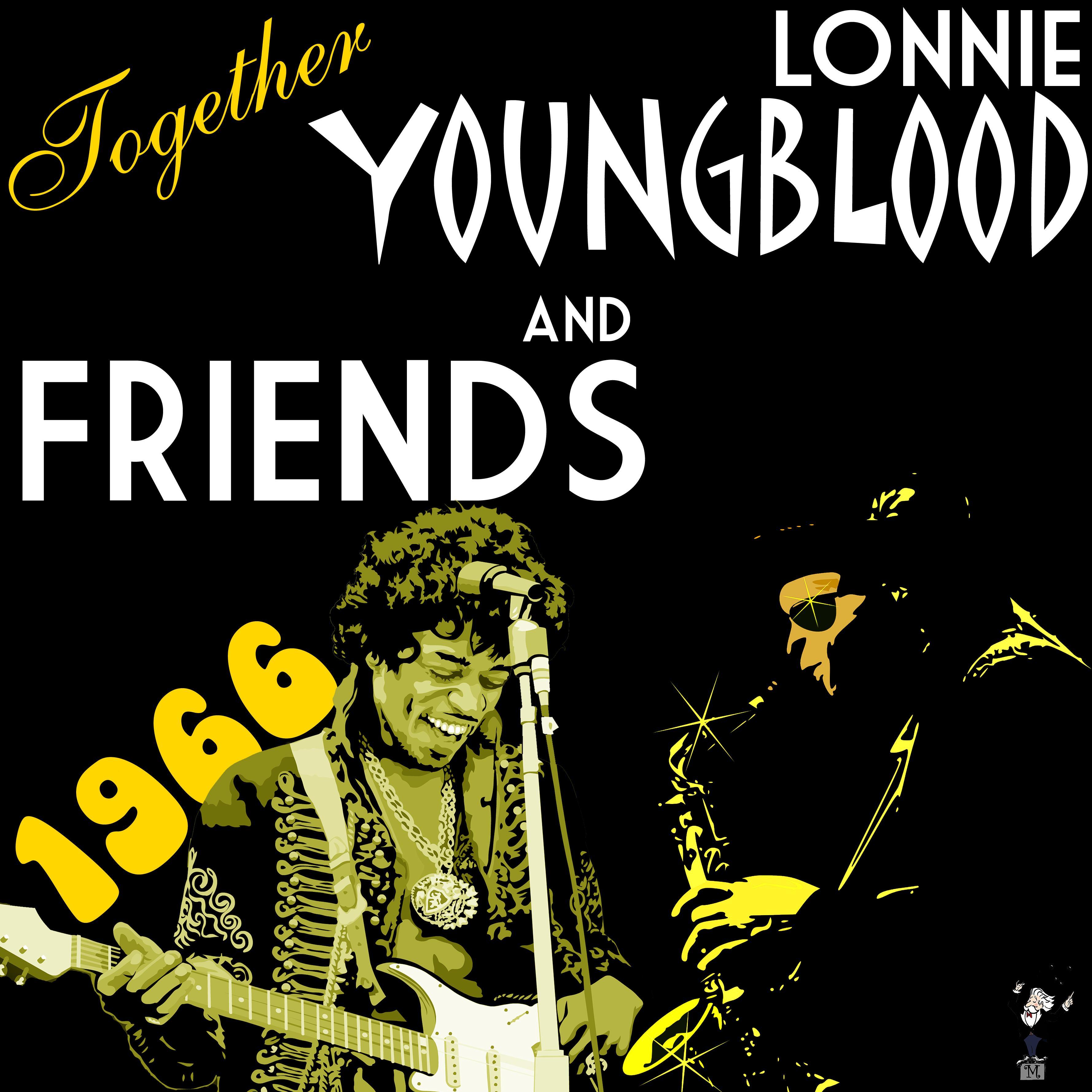 Lonnie Youngblood & Friends – Together 1966