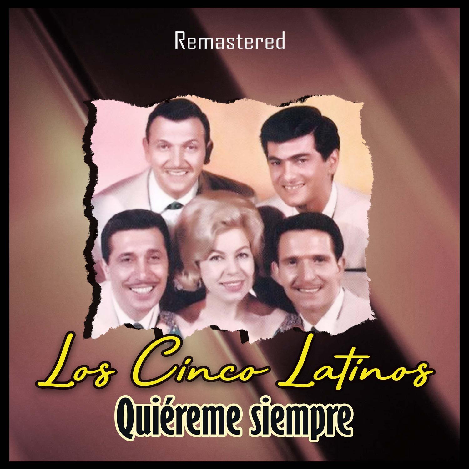Quiéreme siempre (Remastered)