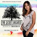 The Secret Daughter (Songs from the Original TV Series)专辑