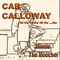Cab Calloway - Minnie The Moocher (karaoke)