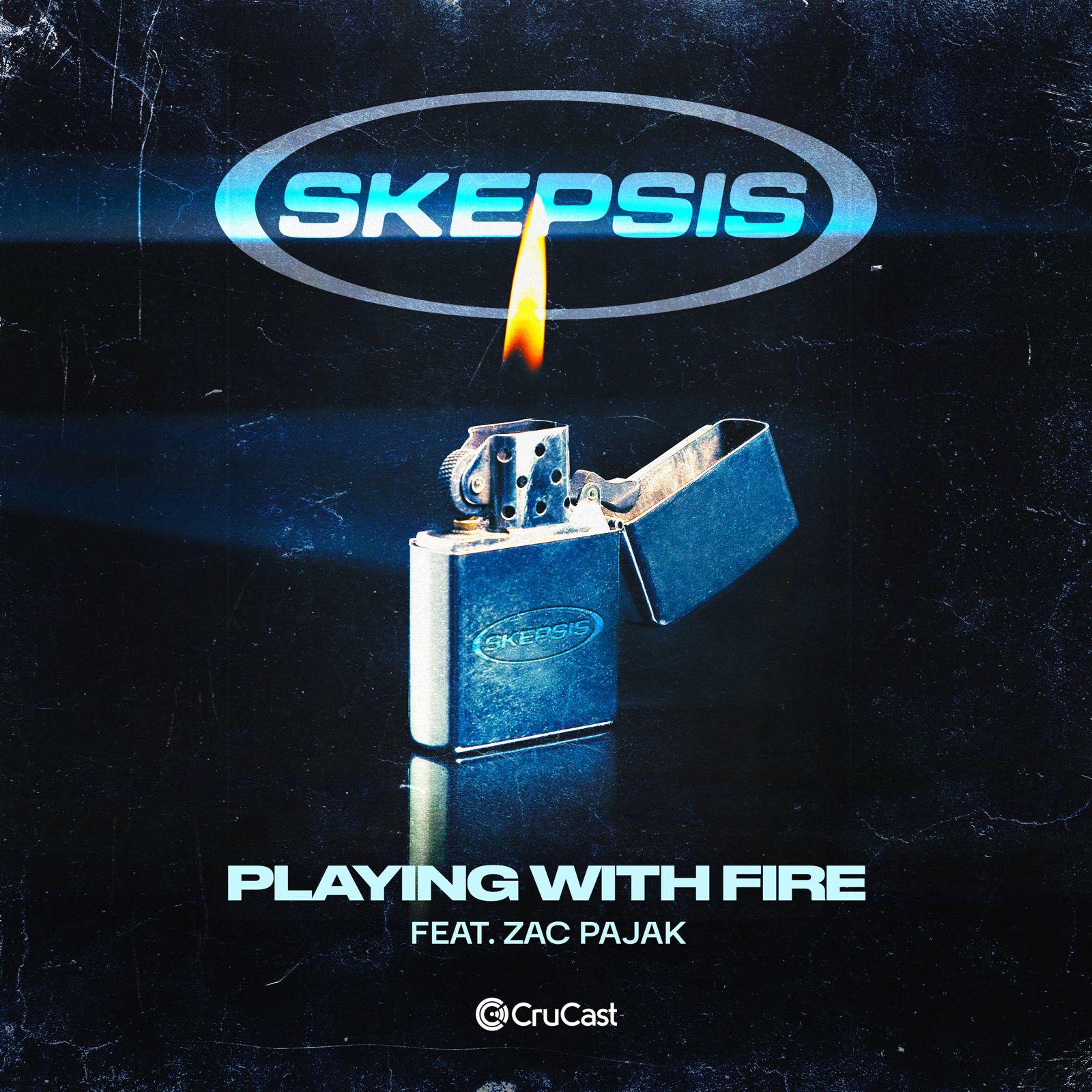 Skepsis - Playing With Fire (feat. Zac Pajak)