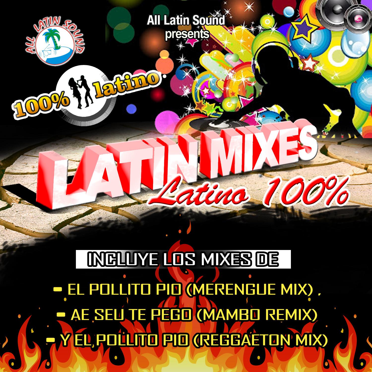 Latin Mixes