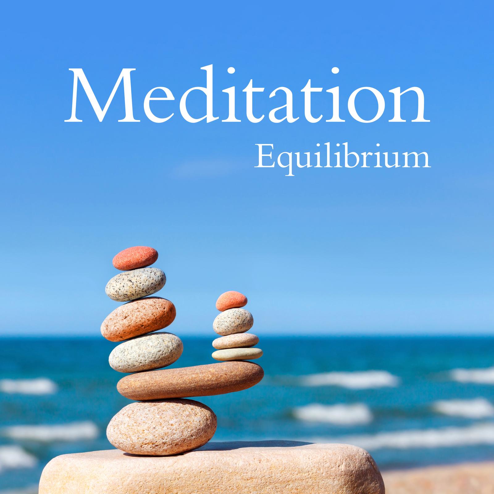 Meditation: Equilibrium