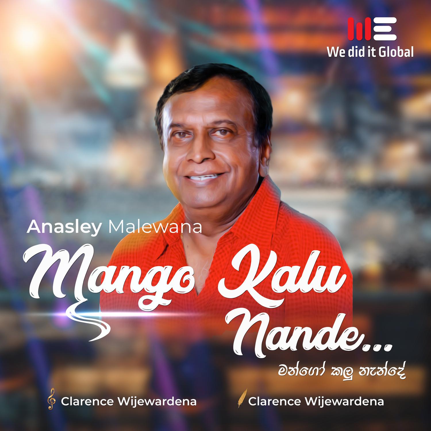 Annesley Malewana - Mango Kalu Nande (Radio Version)