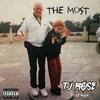 Tj Rose - The Most (feat. YP Major)