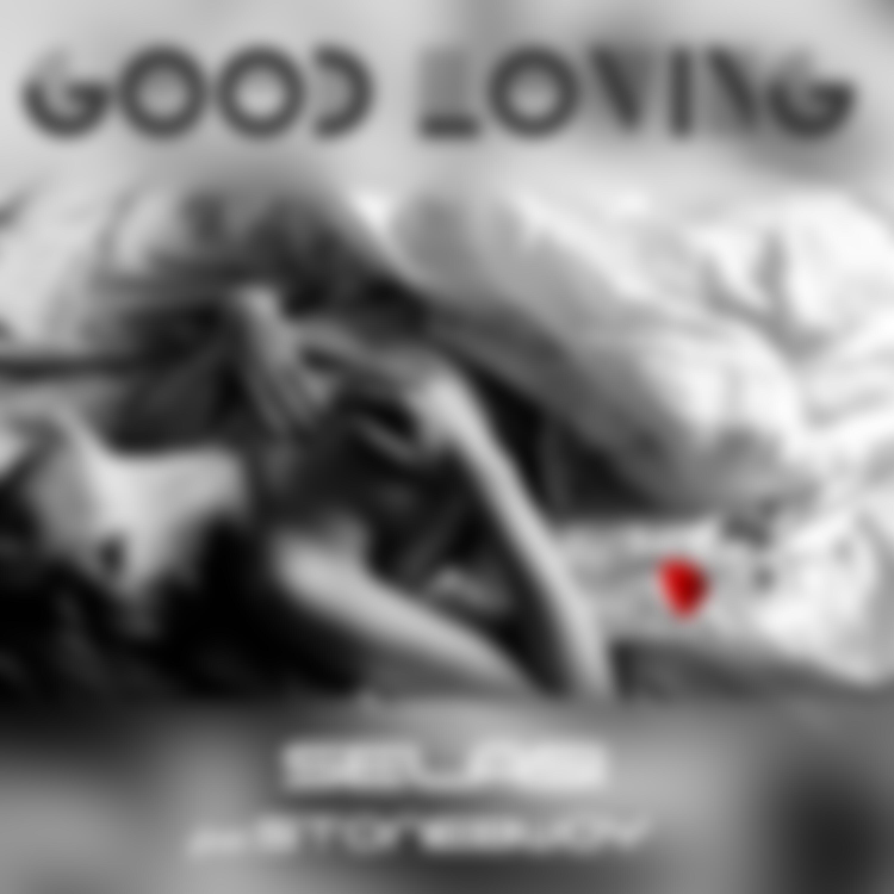 Good Loving (feat. Stonebwoy)