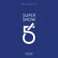 SUPER SHOW 5 - SUPER JUNIOR The 5th WORLD TOUR