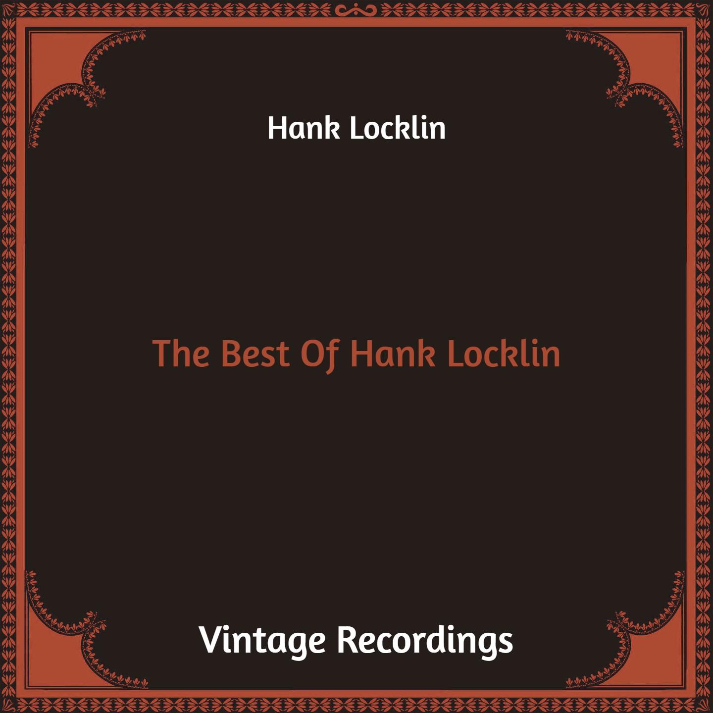 The Best of Hank Locklin (Hq Remastered)