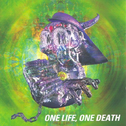 One Life, One Death专辑