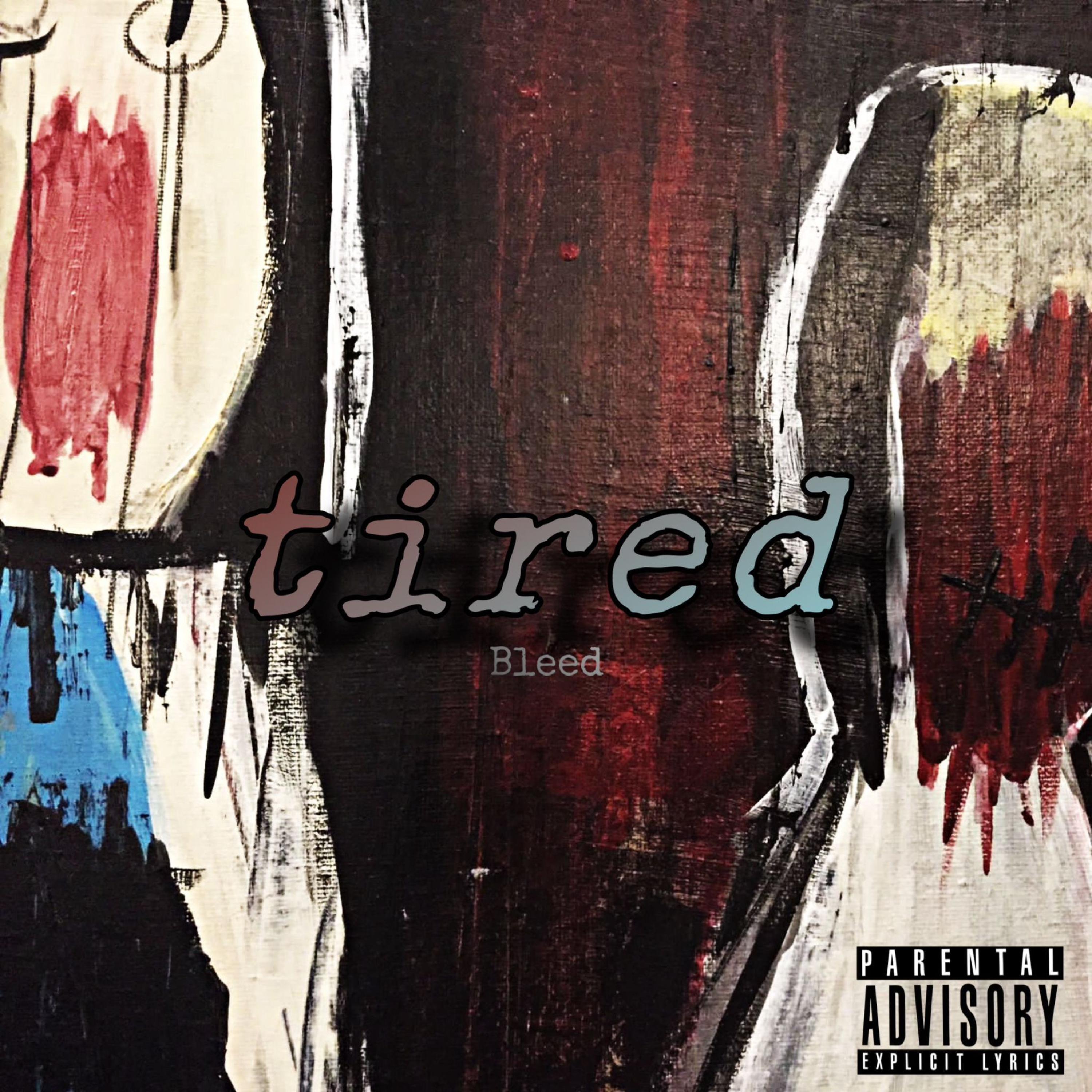 Tired
