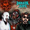 Chuckklez - Darker Side (feat. Kung Fu Vampire & Steven Angel)