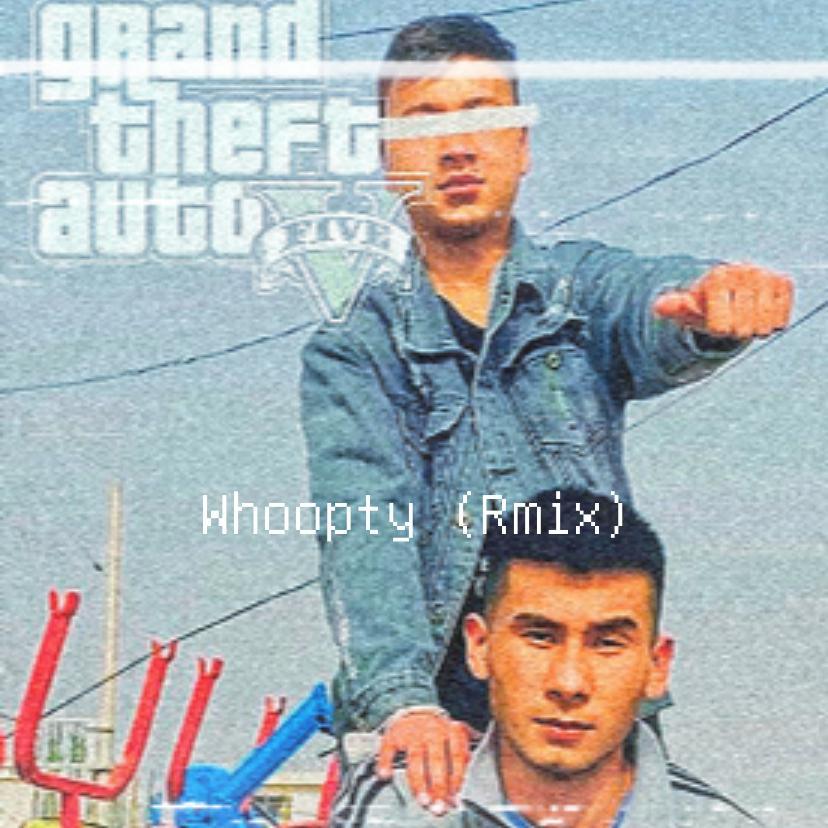 Whoopty (Remix)◎
