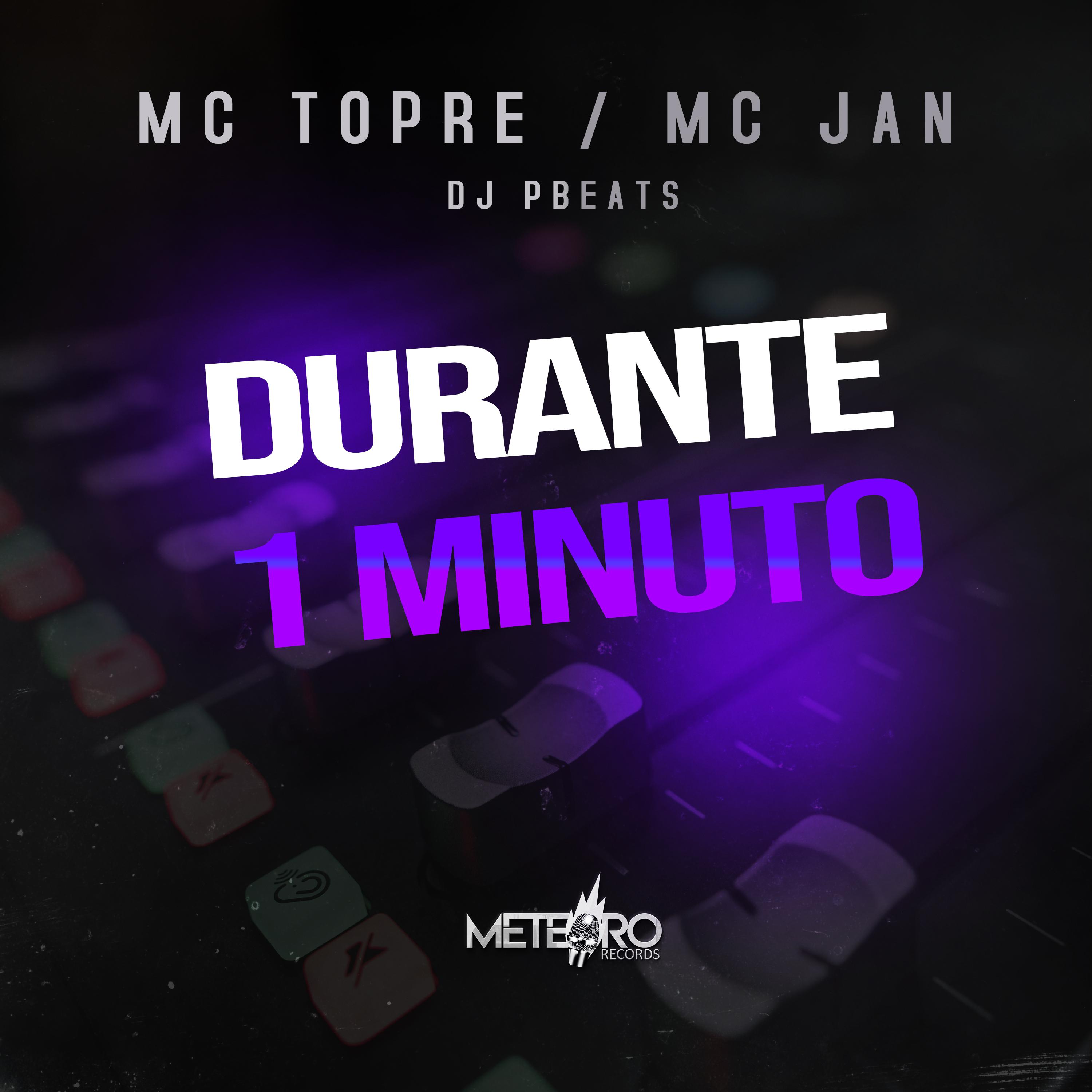 Mc Jan - Durante 1 Minuto