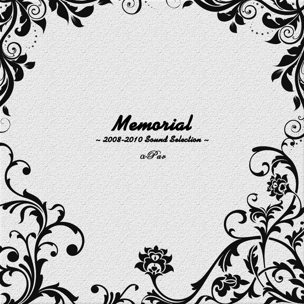 Memorial ~ 2008-2010 Sound Selection ~