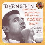 Bernstein: Candide Overture; Symphonic Dances from West Side Story; Symphonic Suite from the Film On