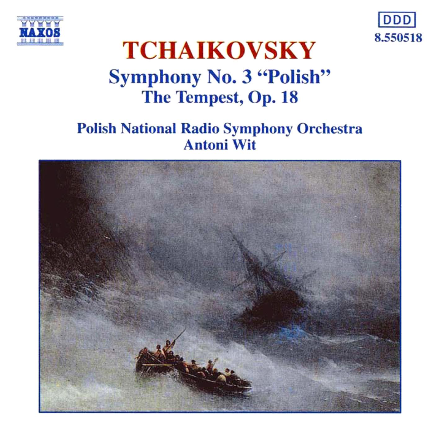 TCHAIKOVSKY: Symphony No. 3 / The Tempest