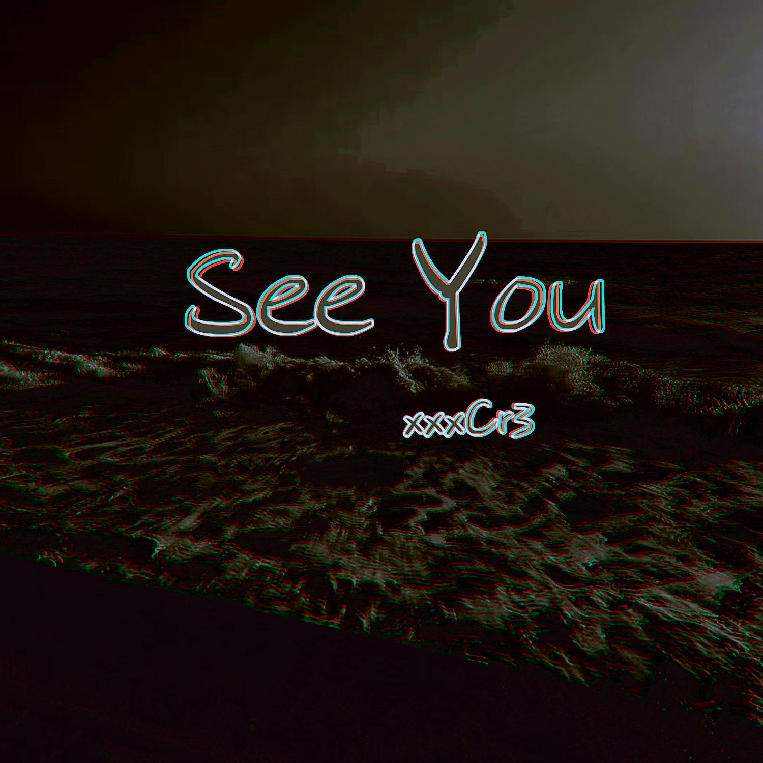 See You