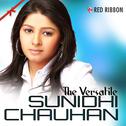 The Versatile Sunidhi Chauhan专辑