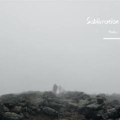 【Free Beat】'SUBLIMATION'