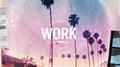 Work (feat. sunkis)专辑