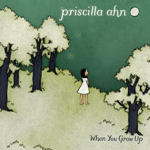 Priscilla Ahn-When You Grow Up  立体声伴奏 （降5半音）