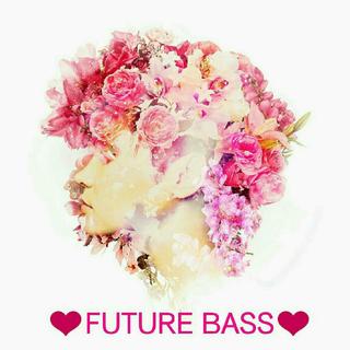 futurebass❤