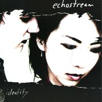 Echostream - Creep