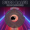 Disco Ball'z - Friday Night fever