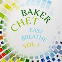 Easy Breathe Vol. 1专辑
