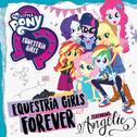 Equestria Girls Forever专辑