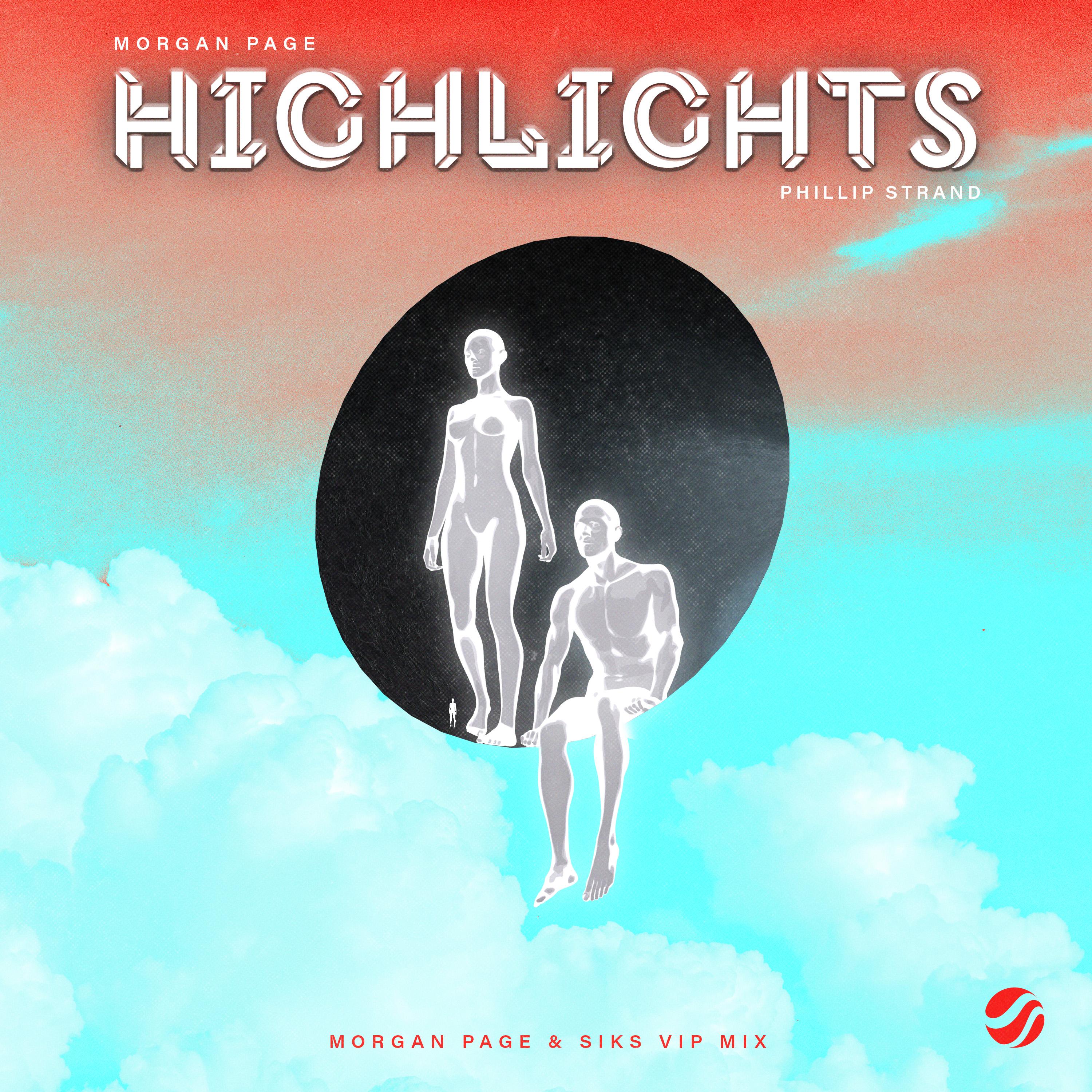 Highlights (Morgan Page & Siks VIP Mix)