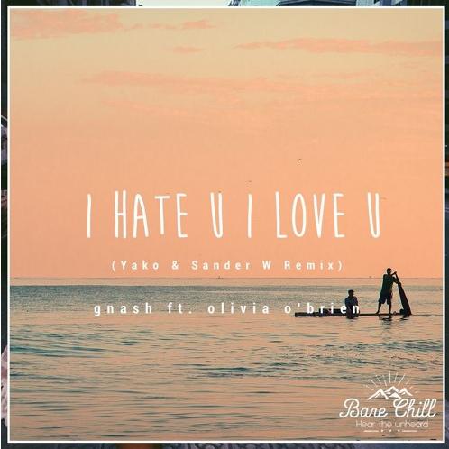 I hate u I love u (Yako & Sander W. Remix)专辑