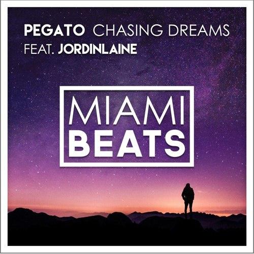 Pegato - Chasing Dreams (feat. JordinLaine)