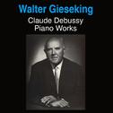 Debussy: Piano Works (Oeuvres pour piano)专辑