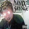 Havoc Savage - Wickedness