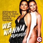 We Wanna (The Remixes)