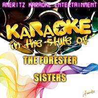 Forester Sisters - Mama s Never Seen Those Eyes ( Karaoke )