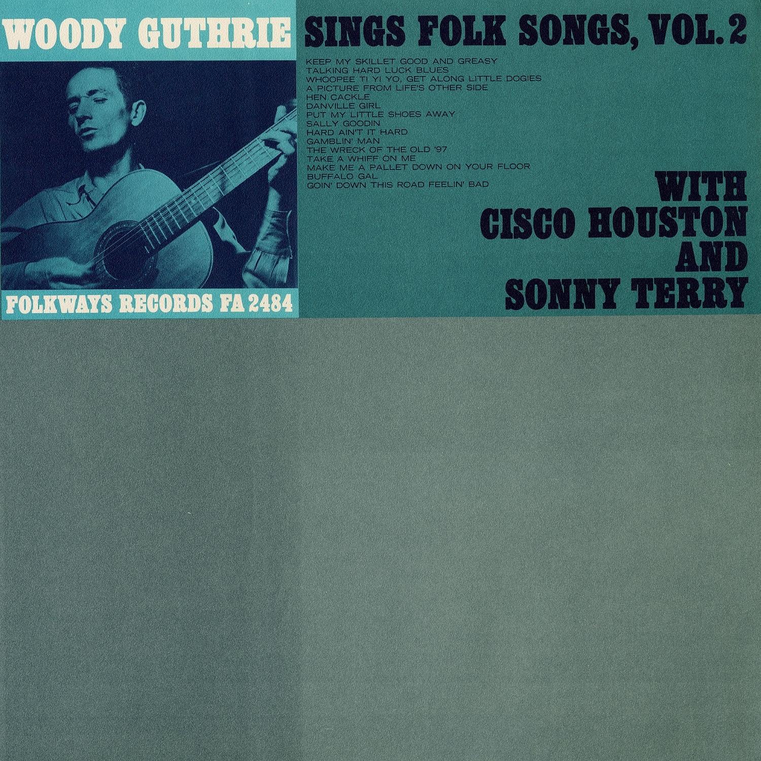Woody Guthrie Sings Folk Songs, Vol. 2