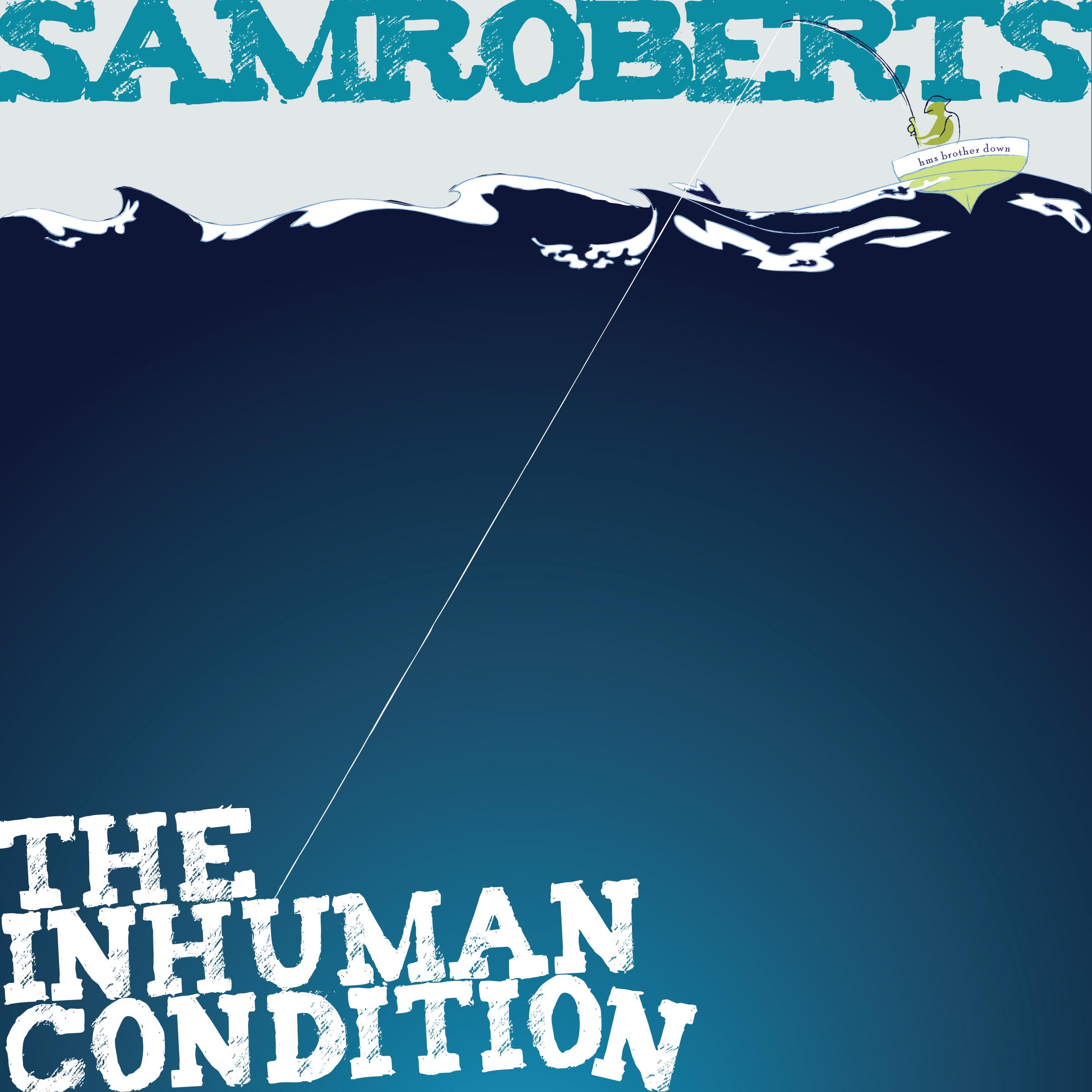 The Inhuman Condition
